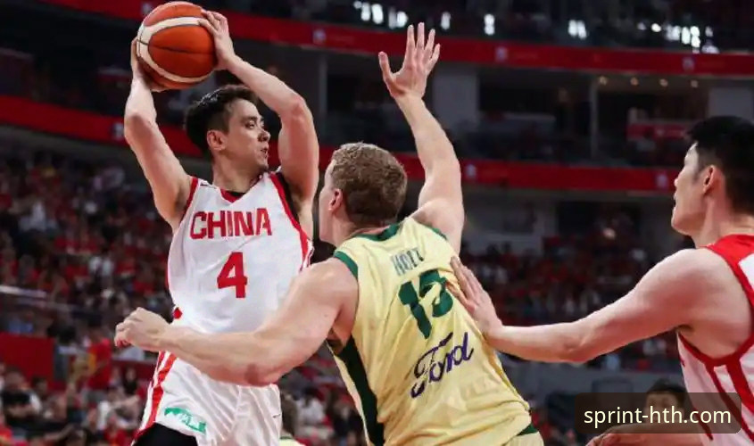 中国男篮杭州热身赛91-81力克澳大利亚，华体会体育平台见证新生代崛起最新动态